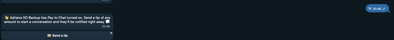 The Telegram message a locked customer receives: 'Adriana XO Backup has Pay to Chat turned on. Send a tip of any amount to start a conversation and they'll be notified right away' with a 'Send a tip' button underneath.